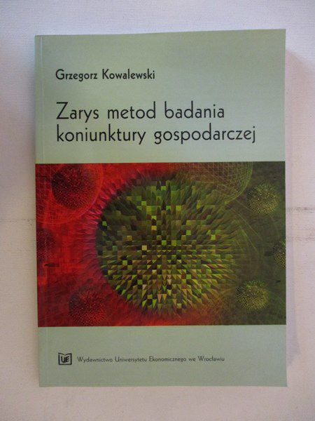 Zarys metod badania koniunktury gospodarczej