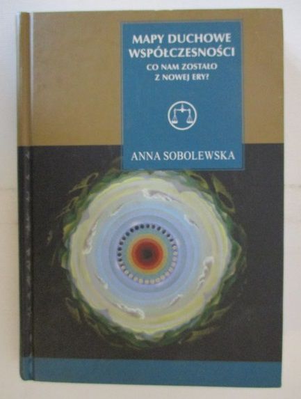 Mapy duchowe współczesności. Co nam zostało z Nowej Ery?
