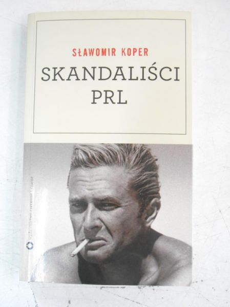 Skandaliści PRL