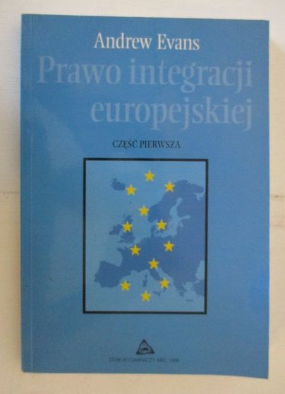Prawo integracji europejskiej, cz. I