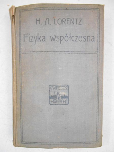 Poglądy i teorye fizyki współczesnej, 1904 r.