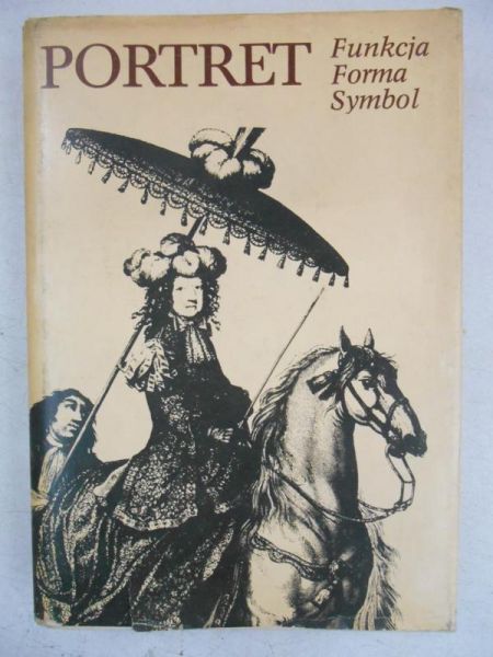 Marczak-Krupa Anna - Portret. Funkcja, forma, symbol