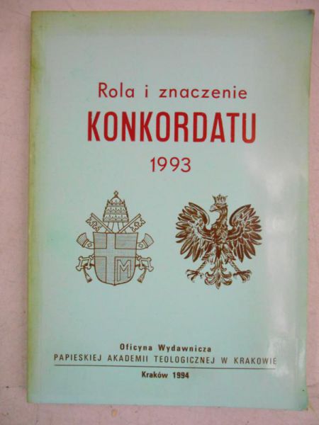 Dyduch Jan (red.) - Rola i znaczenie konkordatu 1993