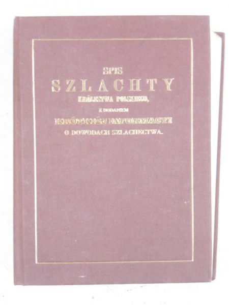Spis szlachty Królestwa Polskiego, reprint z 1851 r.