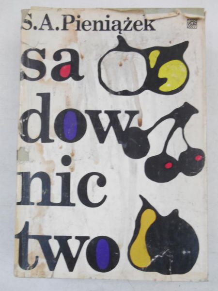 Pieniążek S.  - Sadownictwo