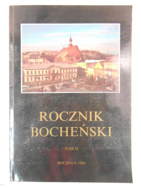 Rocznik bocheński, T. II