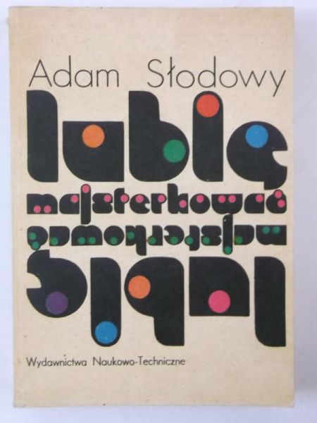 Słodowy Adam - Lubię majsterkować