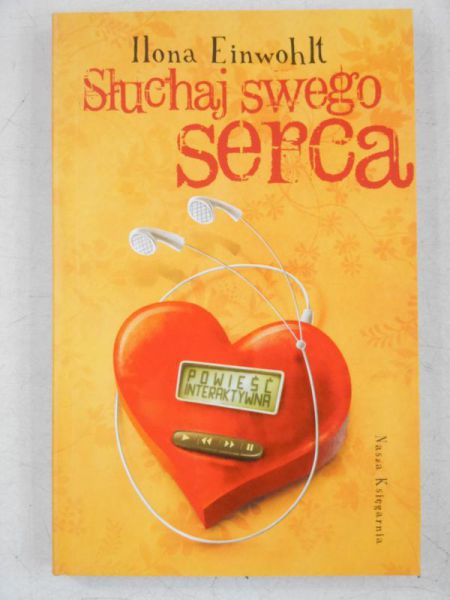 Słuchaj swego serca