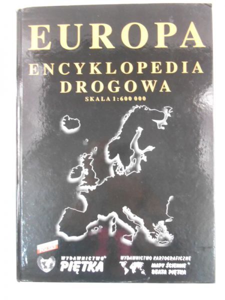 Europa. Encyklopedia drogowa. Skala 1:600 000