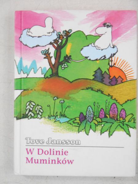 Jansson Tove - W dolinie muminków