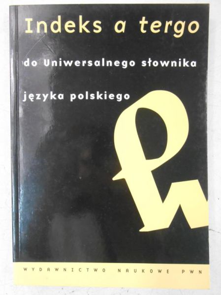 Indeks a tergo do Uniwersalnego słownika języka polskiego