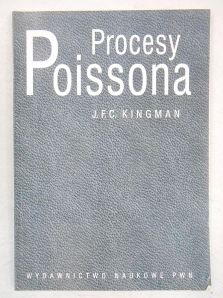 Kingman J. - Procesy Poissona