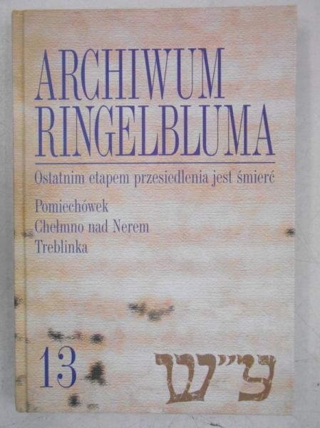 Archiwum Ringelbluma. Tom 13 + CD
