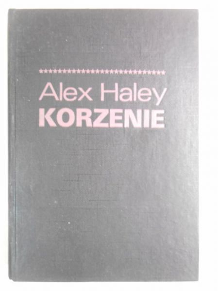 Haley Alex - Korzenie