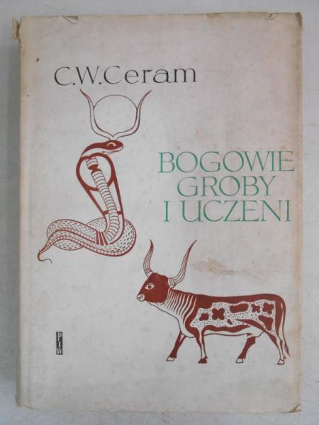Bogowie, groby i uczeni