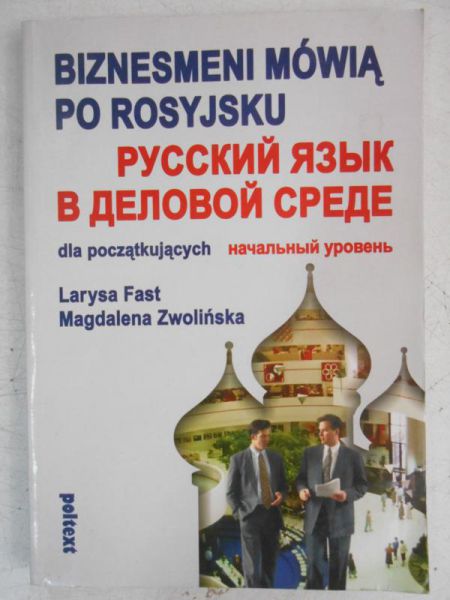 Biznesmeni mówią po rosyjsku