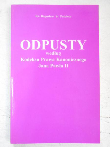 Odpusty według Kodeksu Prawa Kanonicznego Jana Pawła II