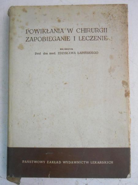 Powikłania w chirurgii zapobieganie i leczenie