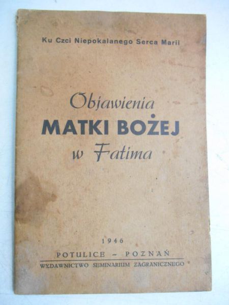 Objawienia Matki Bożej w Fatima, 1946 r.