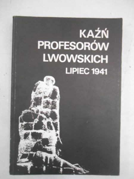 Kaźń profesorów lwowskich, lipiec 1941