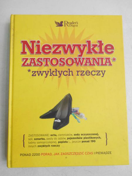 Niezwykłe zastosowanie zwykłych rzeczy