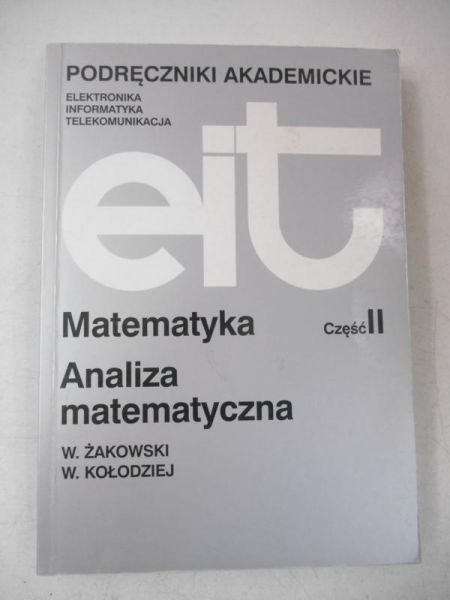 Matematyka. Analiza matematyczna, Cz. II
