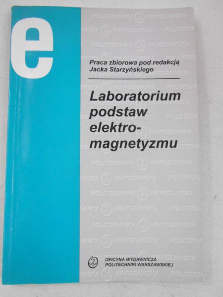 Laboratorium podstaw elektromagnetyzmu