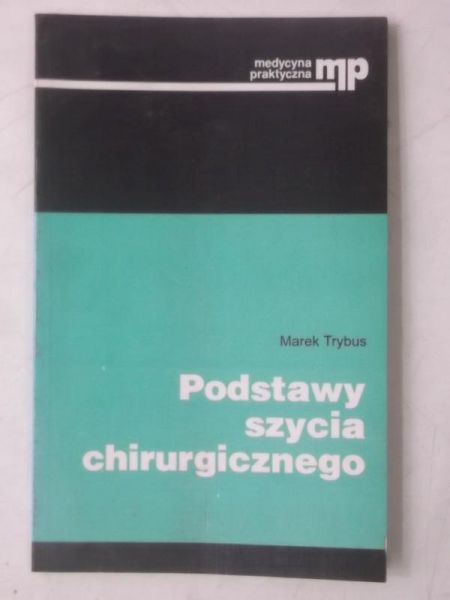 Podstawy szycia chirurgicznego