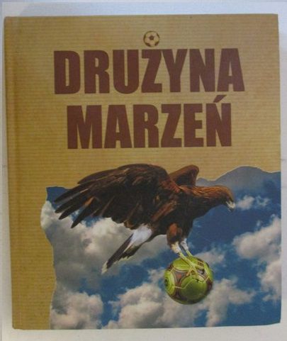 Drużyna marzeń