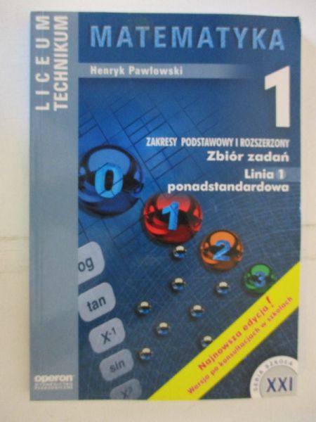 Matematyka. Zakres podstawowy i rozszerzony