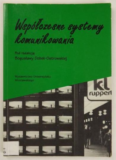 Dobek-Ostrowska Bogusława (red.) - Współczesne systemy komunikowania