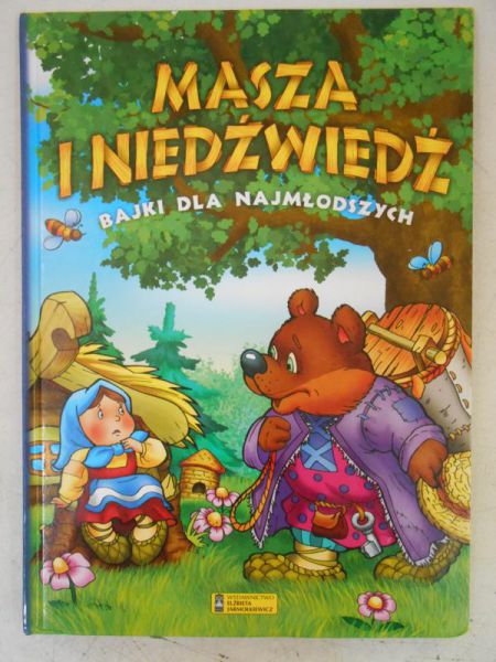 Masza i niedzwiedź. Bajki dla najmłodszych