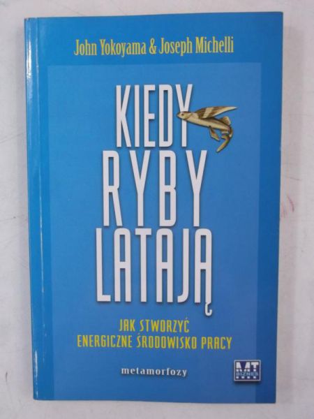 Kiedy ryby latają