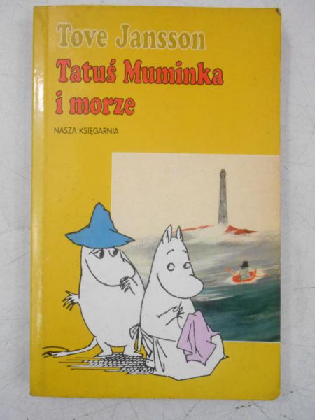 Jansson Tove - Tatuś Muminka i morze