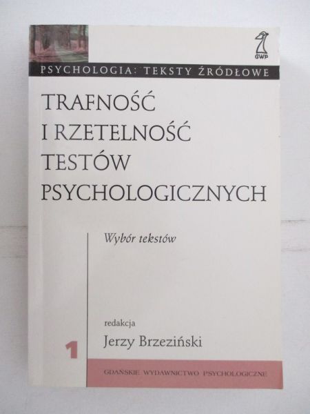 Trafność i rzetelność testów psychologicznych