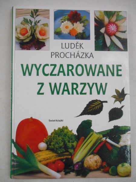 Wyczarowane z warzyw