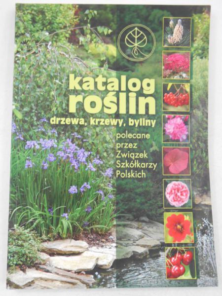 Filipczak Joanna (red.) - Katalog roślin. Drzewa, krzewy, byliny