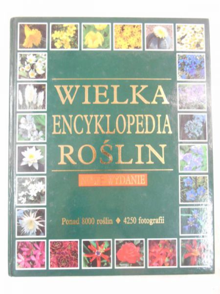 Brickell Christopher (red.) - Wielka encyklopedia roślin