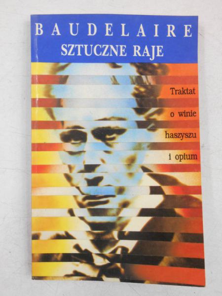 Baudelaire Charles - Sztuczne raje