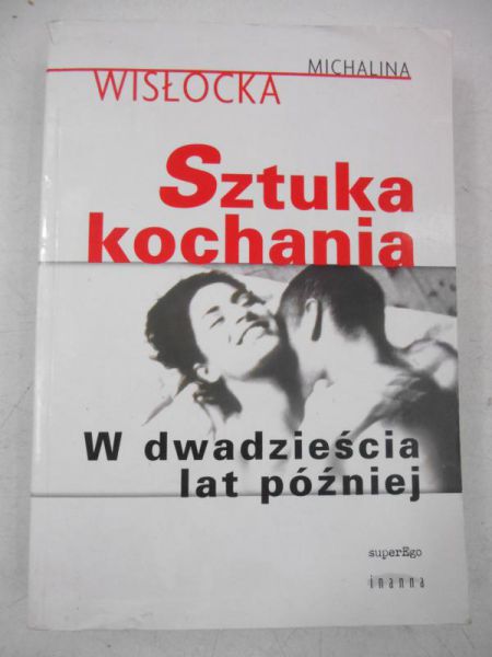 Sztuka kochania. W dwadzieścia lat później