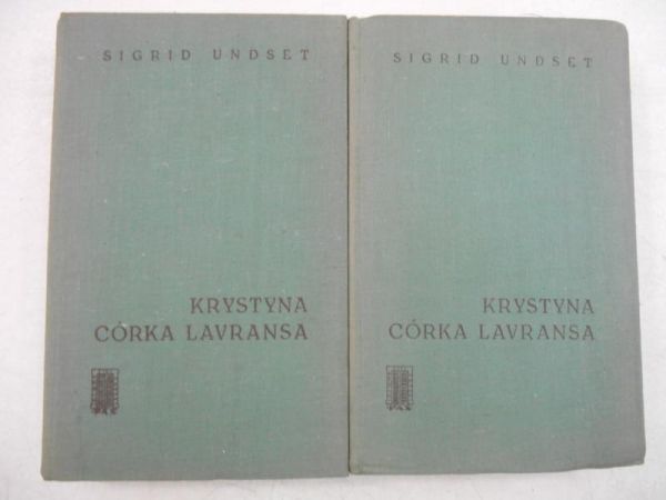 Undset Sigrid - Krystyna córka Lavransa, Tom II-III