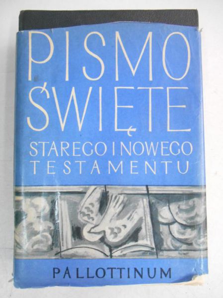 Pismo Święte Starego i Nowego Testamentu