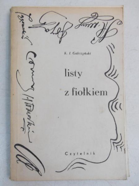 Gałczyński K.I. - Listy z fiołkami