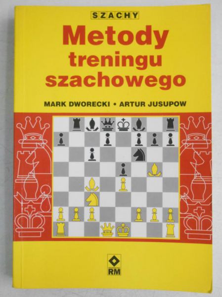 Dworecki Mark - Metody treningu szachowego