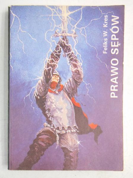 Kres Feliks - Prawo sępów