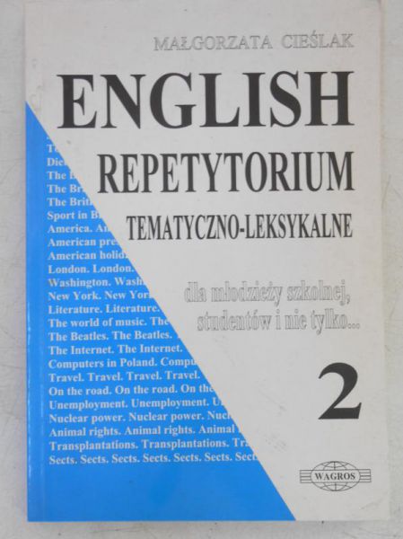 Englisch. Repetytorium tematyczno -leksykalne 2