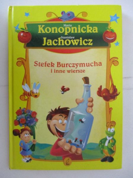 . - Stefek Burczymucha i inne wiersze