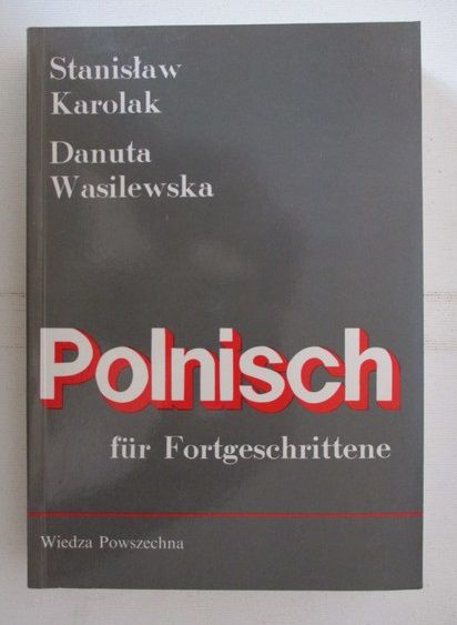 Karolak Stanisław - Polnisch fur Fortgeschrittene