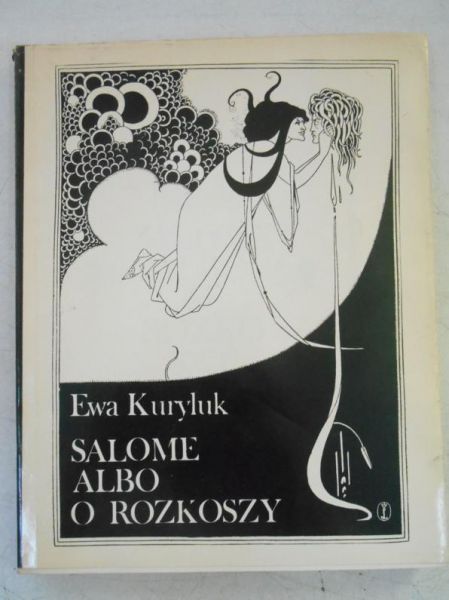 Salome albo o rozkoszy