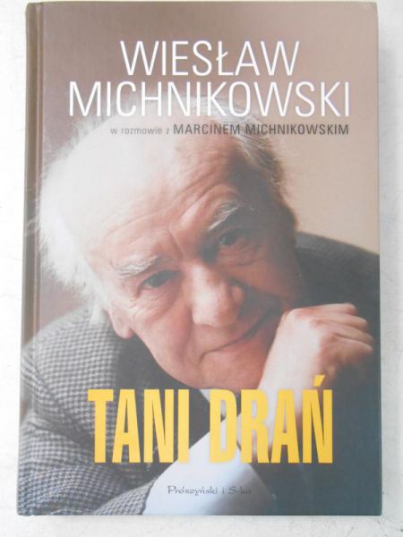 Michnikowski Wiesław - Tani drań